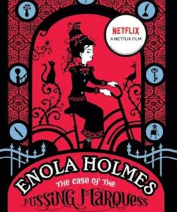 Enola Holmes The Case of the Missing Marquess by Nancy Springer