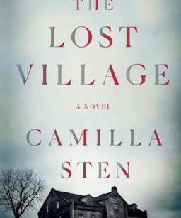 The Lost Village Camilla Sten