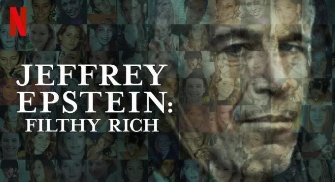 Netflix/ Jeffrey Epstein: Filthy Rich